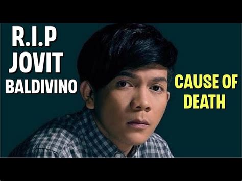 cause of death of jovit baldivino|Singer Jovit Baldivino passes away .